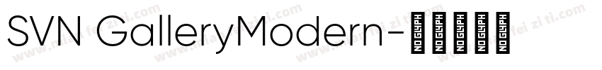 SVN GalleryModern字体转换